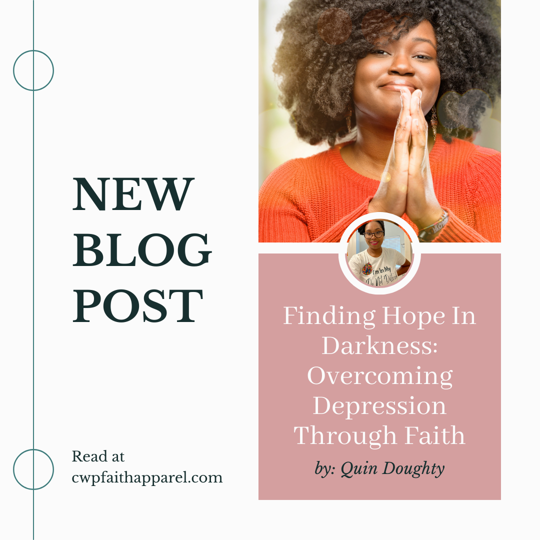 Finding Hope in Darkness: Overcoming Depression Through Faith Blog Post