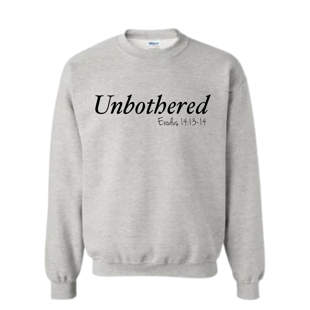 Unbothered Exodus 14:13-14 Sweatshirt