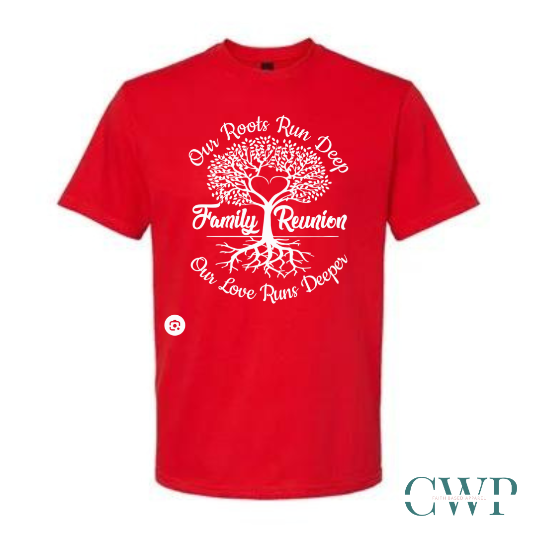 Our Roots Run Deep Family Reunion Shirt