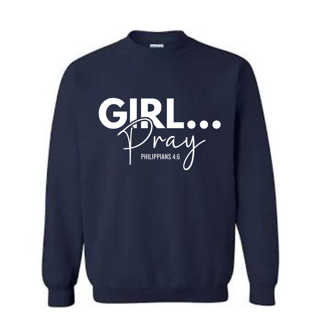 Girl Pray Sweatshirt